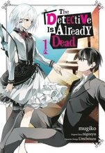 The Detective Is Already Dead, Vol. 1 (manga)