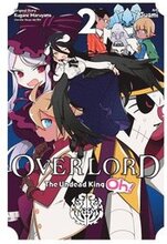 Overlord: The Undead King Oh!, Vol. 2