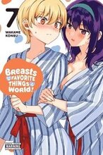 Breasts Are My Favorite Things in the World!, Vol. 7
