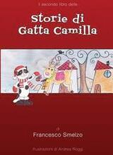 Storie di Gatta Camilla - libro secondo: Favole Gattesche