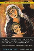 Honor and the Political Economy of Marriage