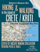 Hiking & Walking in the Island of Crete/Kriti Complete Topographic Map Atlas 1