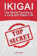 Ikigai: The Secret Formula to a Long and Happy Life