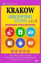Krakow Shopping Guide 2018: Best Rated Stores in Krakow, Poland - Stores Recommended for Visitors, (Shopping Guide 2018)