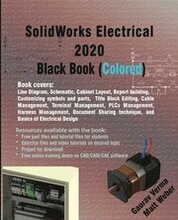 SolidWorks Electrical 2020 Black Book (Colored)