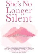 She's No Longer Silent: Healing After Mental Health Trauma, Sexual Abuse, and Experiencing Injustice