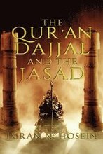 The Qur'an, Dajjal, and the Jassad