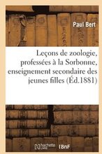 Leons de Zoologie, Professes La Sorbonne, Enseignement Secondaire Des Jeunes Filles