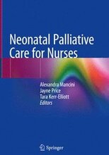 Neonatal Palliative Care for Nurses