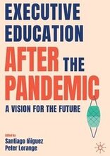 Executive Education after the Pandemic