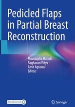 Pedicled Flaps in Partial Breast Reconstruction