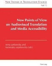 New Points of View on Audiovisual Translation and Media Accessibility