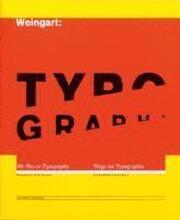 Weingart: Typography: My Way to Typography