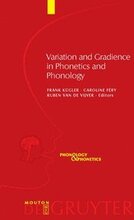 Variation and Gradience in Phonetics and Phonology