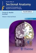 Pocket Atlas of Sectional Anatomy, Volume I: Head and Neck: Computed Tomography and Magnetic Resonance Imaging