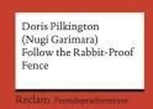 Follow the Rabbit-Proof Fence