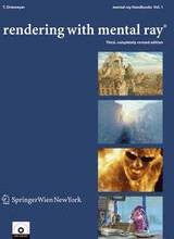 Rendering With Mental Ray Book/CD Package 3rd Edition