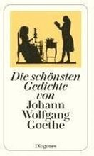 Die schönsten Gedichte von Johann Wolfgang Goethe