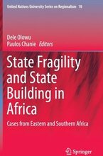 State Fragility and State Building in Africa