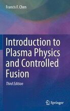 Introduction to Plasma Physics and Controlled Fusion