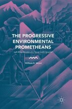 The Progressive Environmental Prometheans