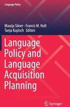 Language Policy and Language Acquisition Planning