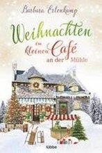 Weihnachten im kleinen Café an der Mühle