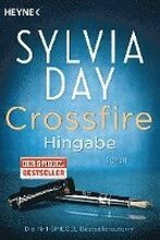 Crossfire 04. Hingabe