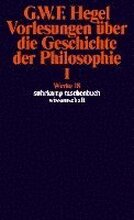 Vorlesungen über die Geschichte der Philosophie I
