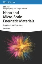 Nano and Micro-Scale Energetic Materials, 2 Volumes