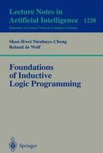 Foundations of Inductive Logic Programming