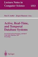 Active, Real-Time, and Temporal Database Systems