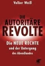 Die autoritäre Revolte