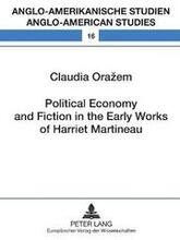 Political Economy and Fiction in the Early Works of Harriet Martineau