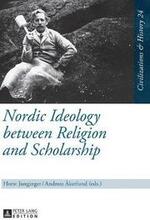 Nordic Ideology between Religion and Scholarship