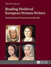 Reading Medieval European Women Writers