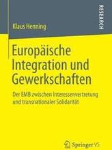 Europische Integration und Gewerkschaften