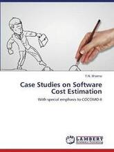 Case Studies on Software Cost Estimation