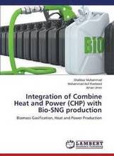 Integration of Combine Heat and Power (CHP) with Bio-SNG production