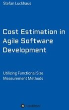 Cost Estimation in Agile Software Development