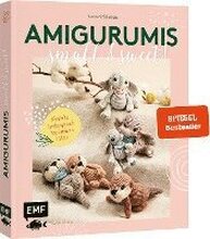 Amigurumis - small and sweet!