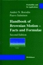 Handbook of Brownian Motion - Facts and Formulae