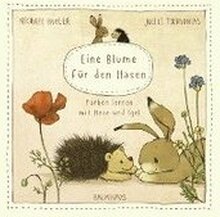 Eine Blume für den Hasen (Pappbilderbuch)