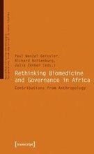Rethinking Biomedicine and Governance in Africa Contributions from Anthropology