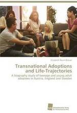Transnational Adoptions and Life-Trajectories