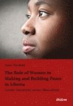 The Role of Women in Making and Building Peace i Gender Sensitivity Versus Masculinity