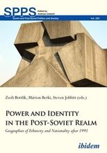 Power and Identity in the PostSoviet Realm Geographies of Ethnicity and Nationality After 1991