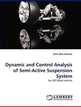 Dynamic and Control Analysis of Semi-Active Suspension System
