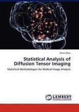 Statistical Analysis of Diffusion Tensor Imaging