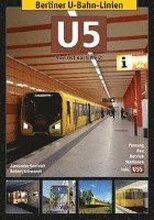 Berliner U-Bahn-Linien: U5